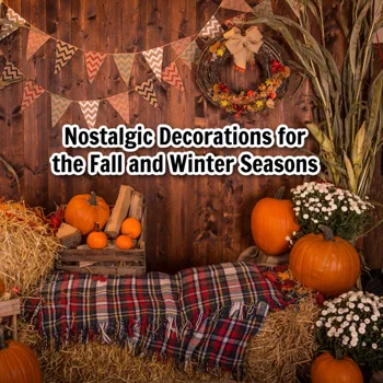 Memory Lane: Nostalgic Decorations for the Fall and Winter Seasons Memory Lane: Nostalgic Decorations for the Fall and Winter Seasons