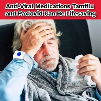 Anti-Viral Medications Tamiflu and Paxlovid Can Be Lifesaving Anti-Viral Medications Tamiflu and Paxlovid Can Be Lifesaving