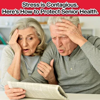 Stress is Contagious. Here’s How to Protect Senior Health. Stress is Contagious. Here’s How to Protect Senior Health.