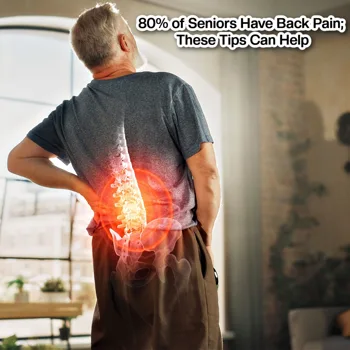 80% of Seniors Have Back Pain; These Tips Can Help 80% of Seniors Have Back Pain; These Tips Can Help