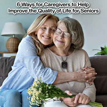 6 Ways for Caregivers to Help Improve the Quality of Life for Seniors 6 Ways for Caregivers to Help Improve the Quality of Life for Seniors