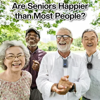 Are Seniors Happier than Most People? Are Seniors Happier than Most People?