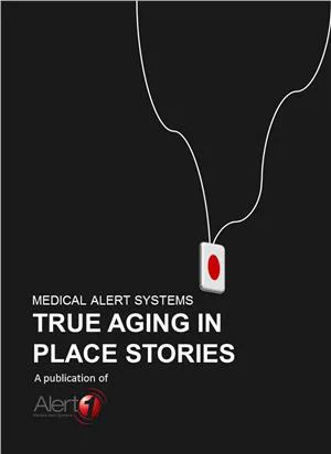 Aging in Place Aging in Place
